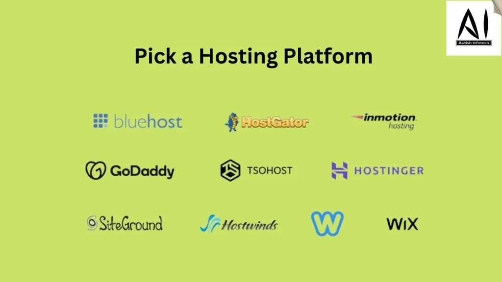 Pick a Hosting Platform